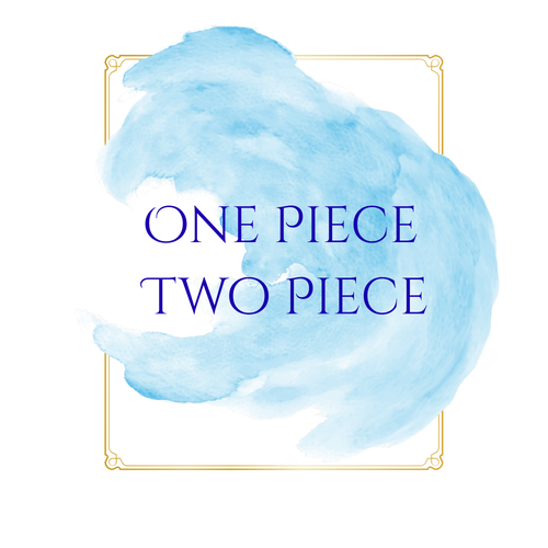 One Piece Two Piece